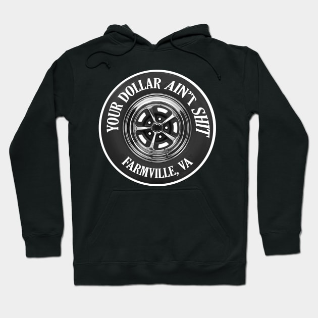 YOUR DOLLAR AIN'T SHIT Hoodie by Cult Classics